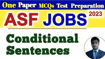 Asf jobs 2023 test syllabus | ppsc english grammer | conditional sentences