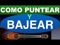 Como Puntear y Bajear { Con Guitarra } Tutorial