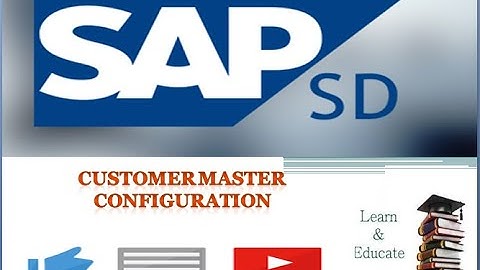 #3  CUSTOMER MASTER CONFIGURATION IN SAP SD   (LEARN & EDUCATE)