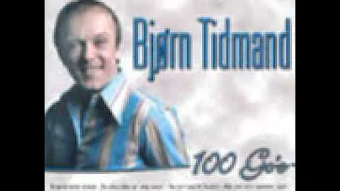 Bjørn Tidmand- Du har et kys tilgode