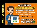 🚀 MasterPG – MasterBank Payment Gateway | Amazon Pay Business | WHMCS Compatible | Free 1 month sub