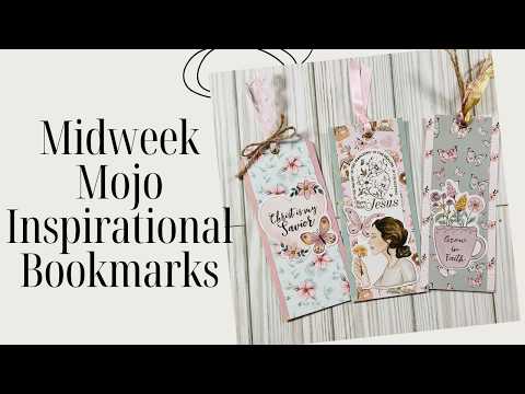Midweek Mojo - Easy Inspirational Bookmark using @Not2ShabbyShop Spring Blessings There was Jesus