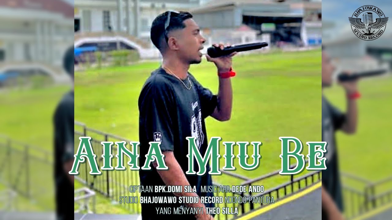 AINA MIU BE || THEO SILLA || LAGU JOGED DAERAH ENDE LIO TERBARU