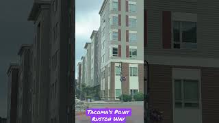 Tacoma’s Point Ruston Way