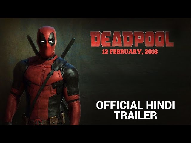 Deadpool | Green Band Hindi Trailer 2016 | Fox Star India class=