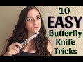 10 EASIEST Beginner Butterfly Knife Tricks to learn FIRST