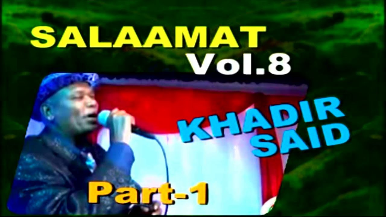 BEST OF KADIR SAID Vol 8 Part 1 BEST OROMO MUSIC YouTube best-of-kadir-said-vol-8-part-1-best-oromo-music-youtube