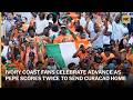 Ivory Coast Fans Celebrate Advance As Pepe Scores Twice To Send Curacao Home | AD1S