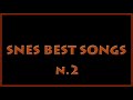 SNES Best Songs 2 Snesmusic Bestsnesmusic