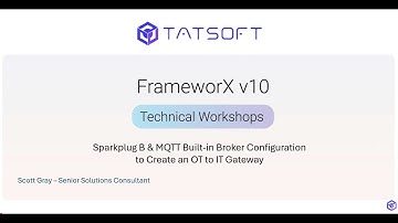 How to Use FrameworX as an MQTT Gateway with Sparkplug B | Industry 4.0 Demo