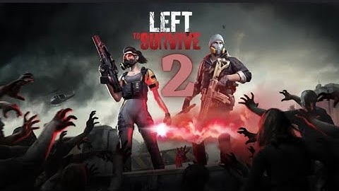 Left To Survive: part-2 DEAD zombie Shooter (Android,IOS)