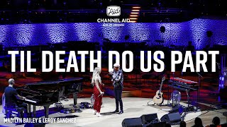 Madilyn Bailey Leroy Sanchez - Til Death Do Us Part Live From Elbphilharmonie Hamburg