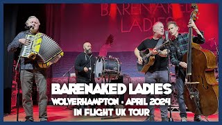 Barenaked Ladies Live - Wolverhampton, April 2024 - In Flight UK Tour