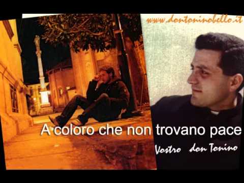 Don Tonino Bello - A coloro che non trovano pace