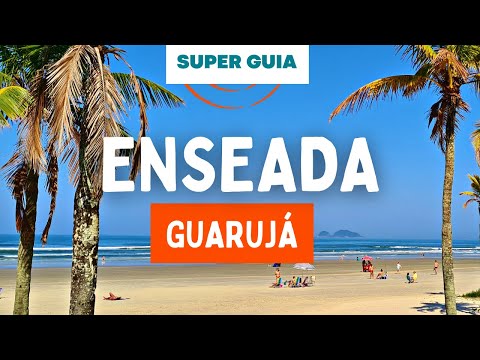 Guarujá Enseada - COM DICAS DE O QUE FAZER!!! ( Guarujá SP )