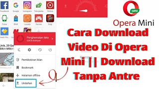 Cara Download Video Di Opera Mini || Download Tanpa Antre #tutorial #howto #opera