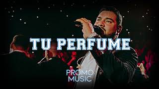 Banda MS - Tu Perfume