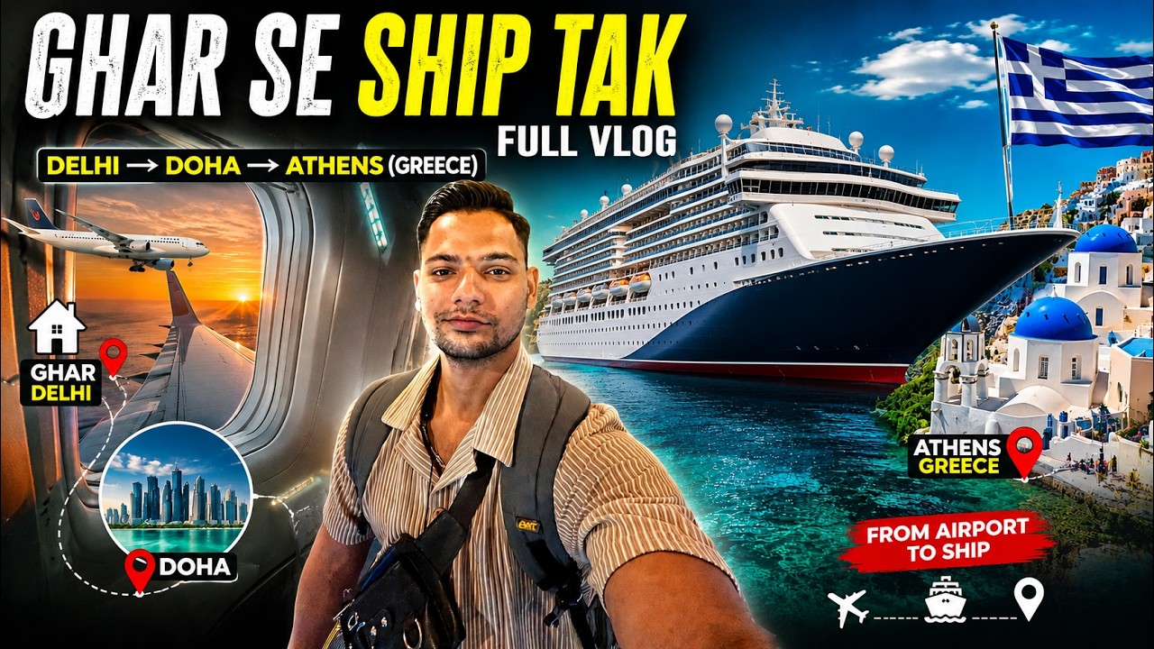 I Join CruiseShip from Athens, Greece 🇬🇷 | MiddleClass Boy Dream|Ghar Se Ship Tak, Bartender Journey