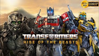 Transformers: Rise of the Beasts Full Movie | Anthony Ramos | Dominique Fishback | Review And Facts