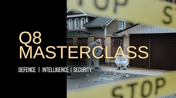 Q8 Masterclass: Covert & Overt HUMINT