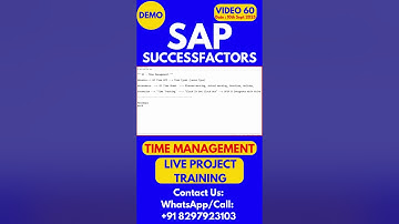 SAP SuccessFactors Time Management Training Online Class 60 10th Sept 2025#sapsuccessfactorstraining