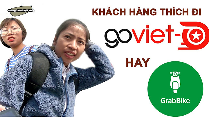 Go viet với grab bên nào nhiều khách hàng hơn năm 2024