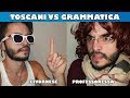Toscani vs grammatica