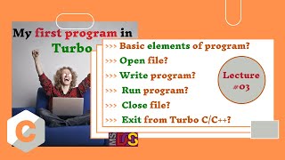 C Program to Print "Hello World" | Basics of first program | My first C program in Turbo