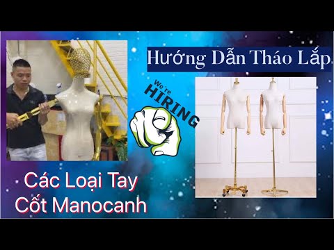 Video Hướng dẫn tháo lắp cốt tay gỗ tay nhựa mới - Manocanh... - youtube