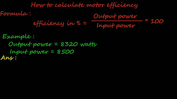 how to calculate motor efficiency - electrical videos