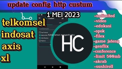 UPDATE | CONFIG HTTP CUSTOM | Axis Game, Axis XL Edukasi, XL Akrab, Flex, Wlg, Tiktok, [ 1 mei ]