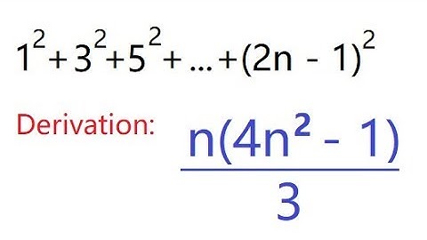 Sum of squares of odd Numbers 1^2 + 3^2+ 5^2 + ... + (2n -1)^2  Derivation | Formula | PRMO RMO IIT