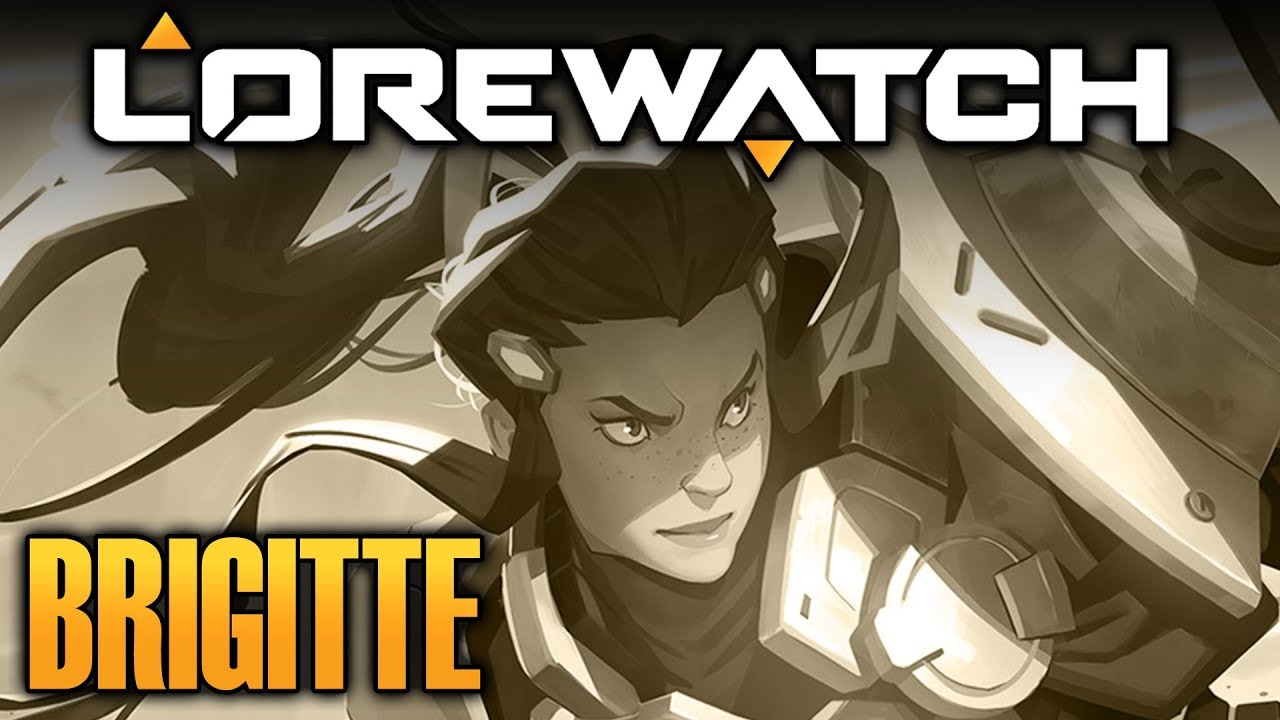 Lorewatch: Brigitte - Overwatch Lore and Speculation