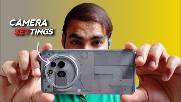 Nothing Phone 3A Pro Camera Settings ⚡ Do These Settings Before Use ✅