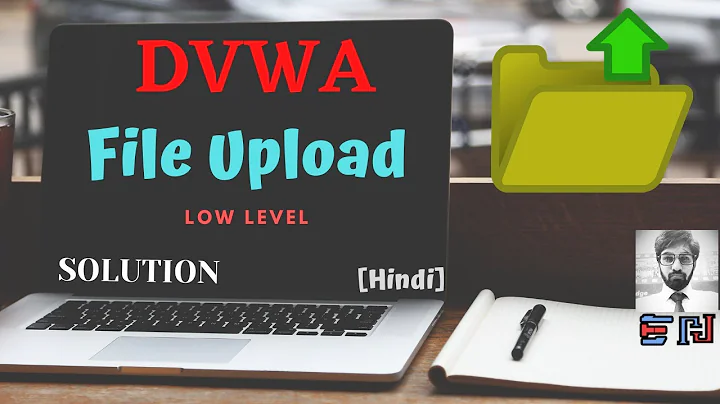DVWA | File Upload | Low Security | Solution