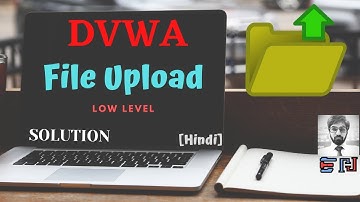 DVWA | File Upload | Low Security | Solution