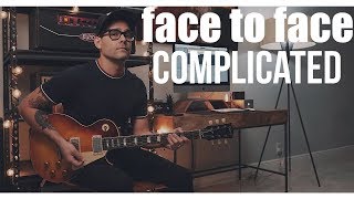 Face to Face - Complicated (Guitar Cover)