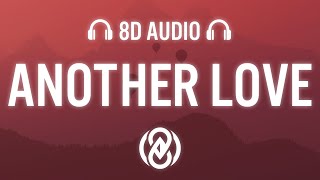 Tom Odell - Another Love (Lyrics) | 8D Audio ????