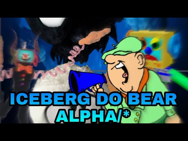 Iceberg do Bear Alpha Remake : r/IceBergBrasil