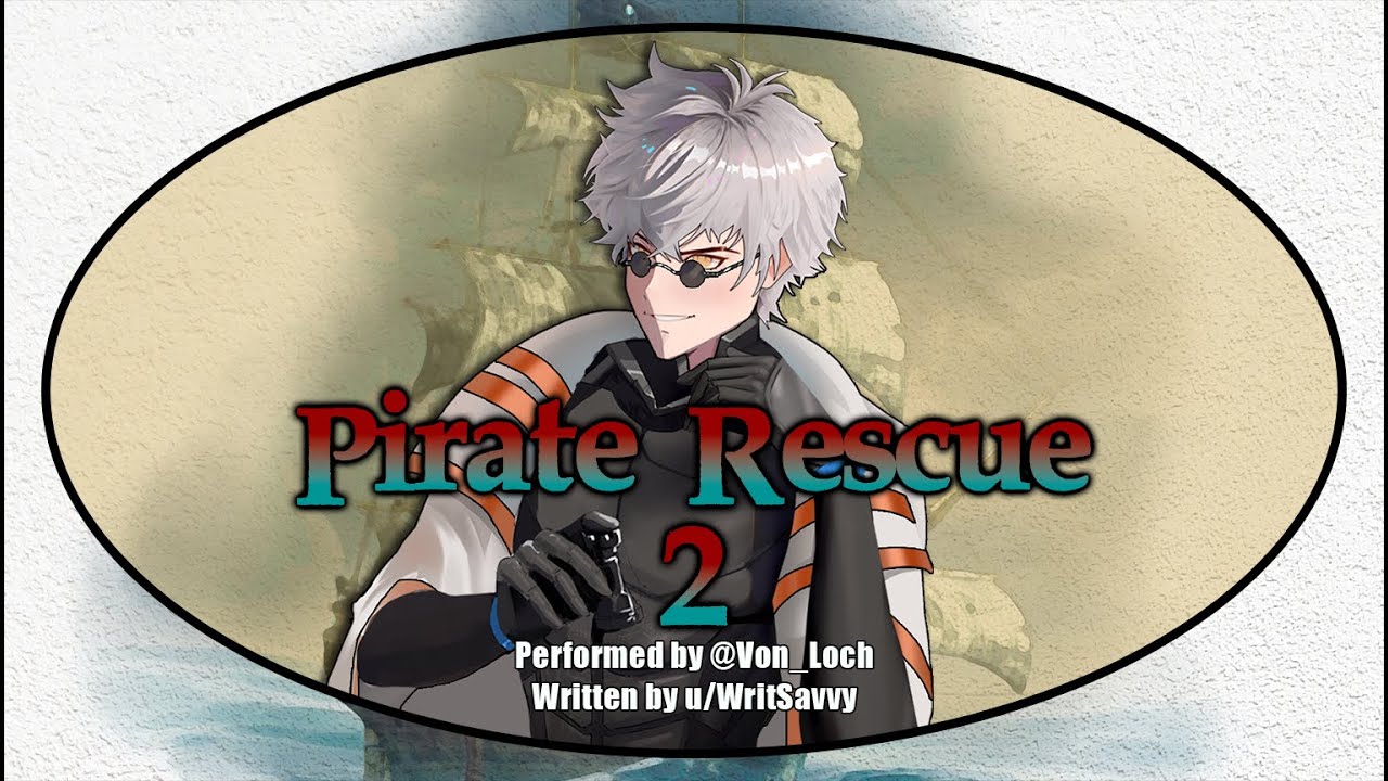 [M4F] Pirate Rescue 2 [Pirate Speaker][Mermaid Listener][Enemies to Lovers][Adventure][Gentle Dom]