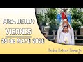 MISA DE HOY viernes 29 de mayo 2020 - Padre Arturo Cornejo
