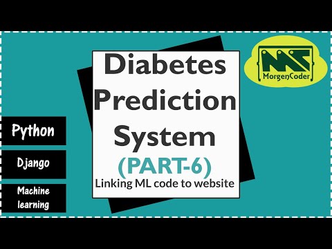 Django project on Machine learning| Diabetes Prediction System |Part 6| Linking ML code with website