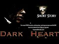 Dark Heart - Short Story by Ira Robinson