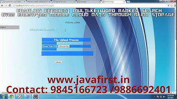 Enabling Efficient Multi Keyword Ranked Encrypted Cloud Data Through Blind Storage|IEEE 2015-16