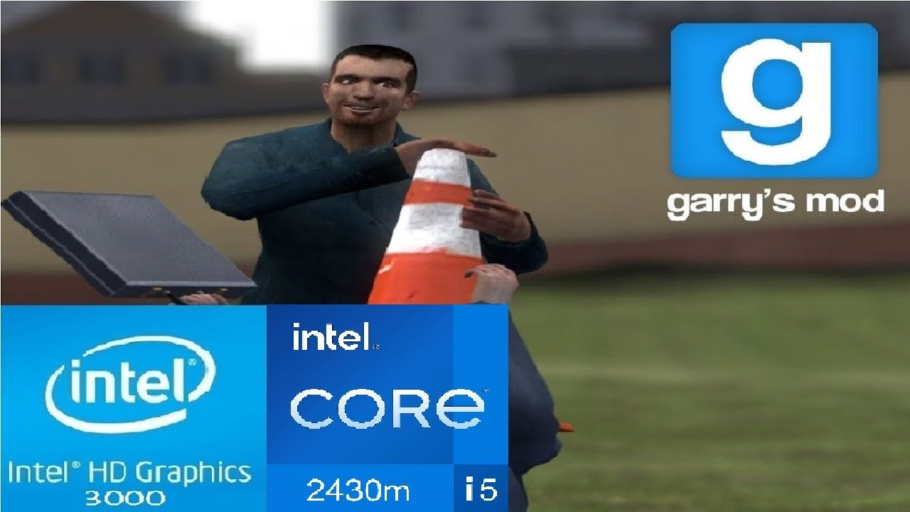 [Intel HD Graphics 3000 + i5 2430m] Benchmark: Garry's mod - YouTube
