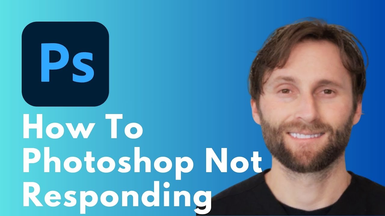 How to Fix Adobe Photoshop Not Responding on Windows 10 [Full Guide ...