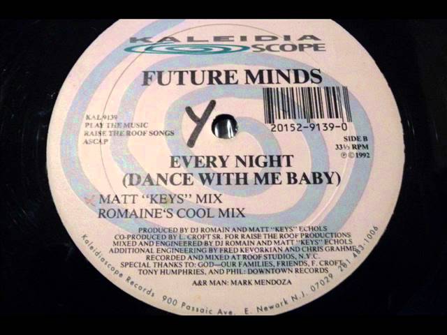 Future Minds - Every Night (Dance With Me Baby)(Matt Keys mix).wmv class=