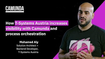 How T-Systems Austria Increases Process Visibility with Camunda and Process Orchestration