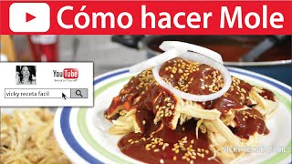 CÓMO HACER MOLE | Vicky Receta Facil