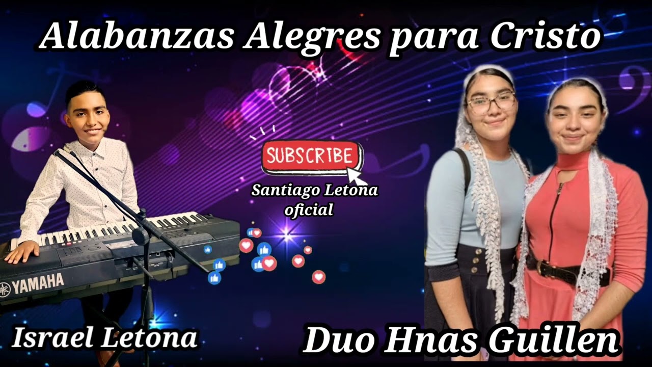 Glorificando a Dios (Duo hnas Guillén)